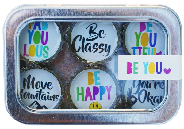 Be You Magnets - Graduation Gifts & Teacher Appreciation