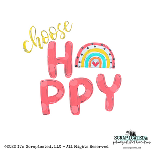 Porch Candy® Changeable Porch Sign Choose Happy Rainbow