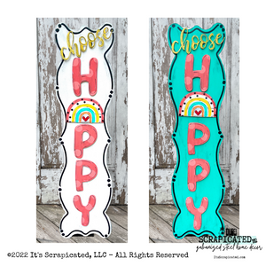 Porch Candy® Changeable Porch Sign Choose Happy Rainbow