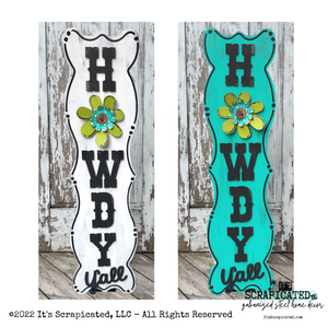 Porch Candy® Changeable Porch Sign Howdy Y'all Flower