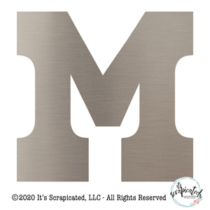 Bare Metal - Letter M It's Scrapicated, LLC 