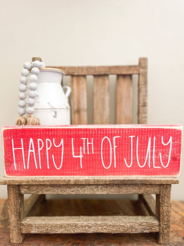Happy 4th Of July Wood Sign