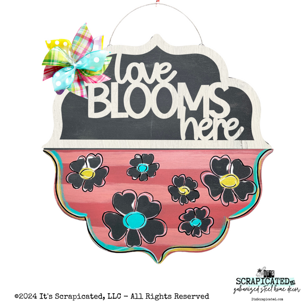 Changeable Door Hanger Top Love Blooms Here