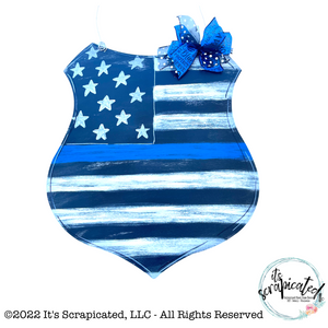 First Responder Door Hanger Police Shield Blue Line American Flag Shield